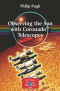 Observing the Sun with Coronado Telescopes (Patrick Moore's Practical Astronomy Series)
