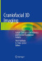 Craniofacial 3D Imaging: Current Concepts in Orthodontics and Oral and Maxillofacial Surgery