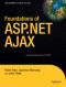 Foundations of ASP.NET AJAX (Expert's Voice in .Net)