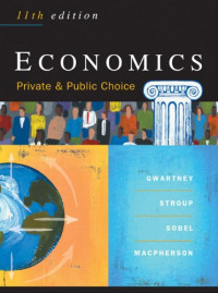 Economics: Private &amp; Public Choice, 11th Edition