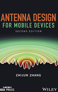 Antenna Design for Mobile Devices (Wiley - IEEE)