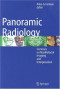 Panoramic Radiology: Seminars on Maxillofacial Imaging and Interpretation
