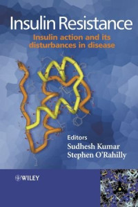 Insulin Resistance: Insulin Action and its Disturbances in Disease