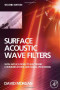 Surface Acoustic Wave Filters, Second Edition: With Applications to Electronic Communications and Signal Processing