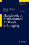 Handbook of Mathematical Methods in Imaging (Springer Reference)