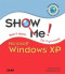 Show Me Microsoft Windows XP