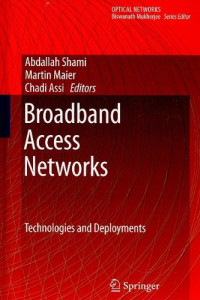 Broadband Access Networks: Technologies and Deployments (Optical Networks)
