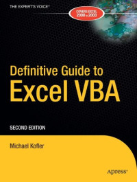 Definitive Guide to Excel VBA, Second Edition