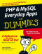 PHP & MySQL Everyday Apps For Dummies (Computer/Tech)