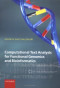 Computational Text Analysis: For Functional Genomics and Bioinformatics