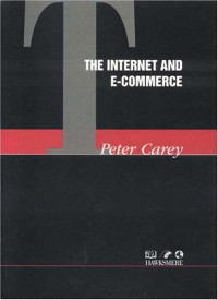 The Internet and E-commerce