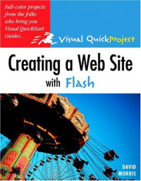 Creating a Web Site with Flash : Visual QuickProject Guide