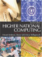 Higher National Computing, Second Edition: Core Units for BTEC Higher Nationals in Computing and IT