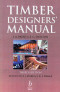 Timber Designer's Manual
