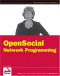 OpenSocial Network Programming (Wrox Programmer to Programmer)