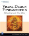 Visual Design Fundamentals: A Digital Approach