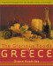 The Glorious Foods of Greece: Traditional Recipes from the Islands, Cities, and Villages