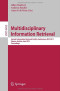 Multidisciplinary Information Retrieval: Second Information Retrieval Facility Conference, IRFC 2011