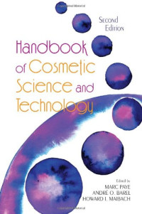 Handbook of Cosmetic Science and Technology, Second Edition