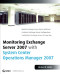Monitoring Exchange Server 2007 with System Center Operations Manager