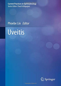 Uveitis (Current Practices in Ophthalmology)