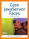 Core JavaServer(TM) Faces, Second Edition (2nd Edition) (Core Series)