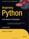 Beginning Python: From Novice to Professional, Second Edition