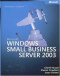 Microsoft  Windows  Small Business Server 2003 Administrator's Companion (Pro-Administrator's Companion)