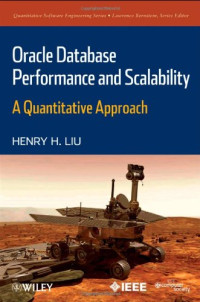 Oracle Database Performance and Scalability: A Quantitative Approach