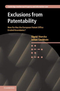 Exclusions from Patentability: How Far Has the European Patent Office Eroded Boundaries