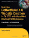 Beginning DotNetNuke 4.0 Website Creation in C# 2005 with Visual Web Developer 2005 Express: From Novice to Professional (Beginning: From Novice to Professional)
