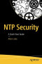 NTP Security: A Quick-Start Guide