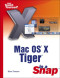 Mac OS X Tiger in a Snap (Sams Teach Yourself)