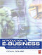 Introduction to e-Business: Management and Strategy