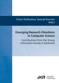 Emerging Research Directions in Computer Science