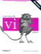 Learning the vi Editor (6th Edition)