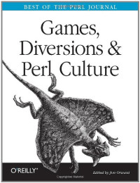 Games Diversions & Perl Culture: Best of the Perl Journal