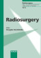 Radiosurgery: 7th International Stereotactic Radiosurgery Society Meeting, Brussels, September 11-15, 2005