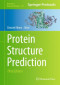 Protein Structure Prediction (Methods in Molecular Biology)