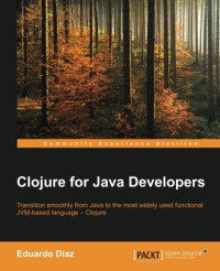 Clojure for Java Developers