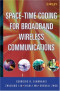 Space Time Coding for Broadband Wireless Communications