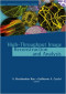 High-Throughput Image Reconstruction and Analysis (Bioinformatics & Biomedical Imaging)