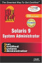 Solaris 9 System Administrator Exam Cram 2 (Exam Cram 310-014, Exam Cram 310-015)