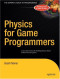 Physics for Game Programmers