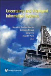 Uncertainty and Intelligent Information Systems
