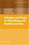 Principles and Theory for Data Mining and Machine Learning (Springer Series in Statistics)