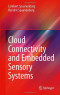 Cloud Connectivity and Embedded Sensory Systems