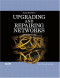 Upgrading and Repairing Networks, Fourth Edition