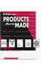 How Products Are Made: An Illustrated Guide to Product Manufacturing (How Products Are Made) Volume 4