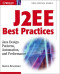 J2EE Best Practices: Java Design Patterns, Automation, and Performance
